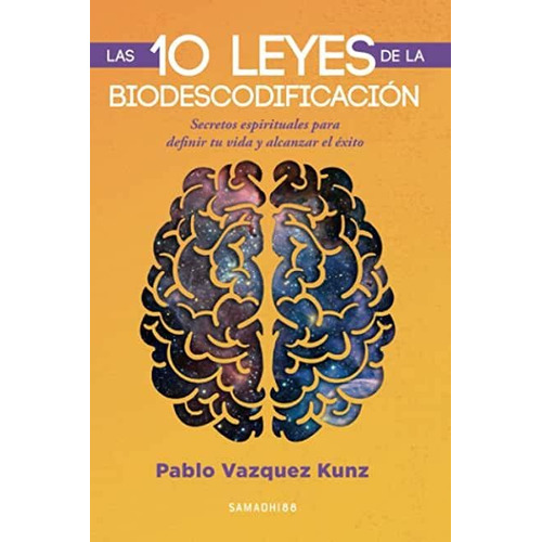 Libro: Las 10 Leyes De La Biodescodificación C84