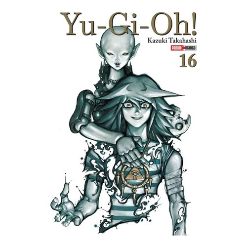 Yu-gi-oh! #16, De Kazuki Takahashi. Serie Yu-gi-oh! Editorial Panini Manga, Tapa Blanda, Edición 1 En Español, 2023