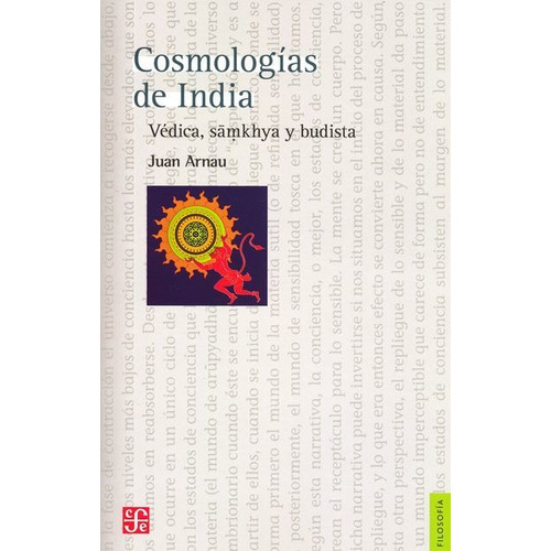 Cosmologias De India - Juan Arnau - Fce - Libro