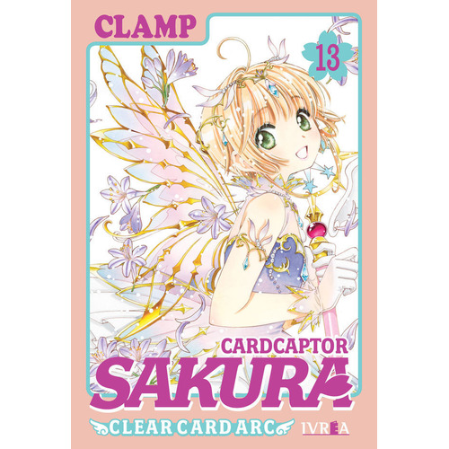 Cardcaptor Sakura - Clear Card Arc Vol. 13, De Clamp. Serie Cardcaptor Sakura - Clear Card Arc, Vol. 13. Editorial Ivrea, Tapa Blanda En Español