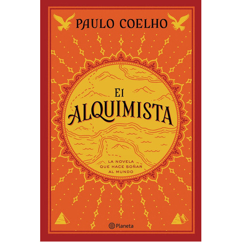 El Alquimista, De Coelho, Paulo. Editorial Planeta, Tapa Dura En Español
