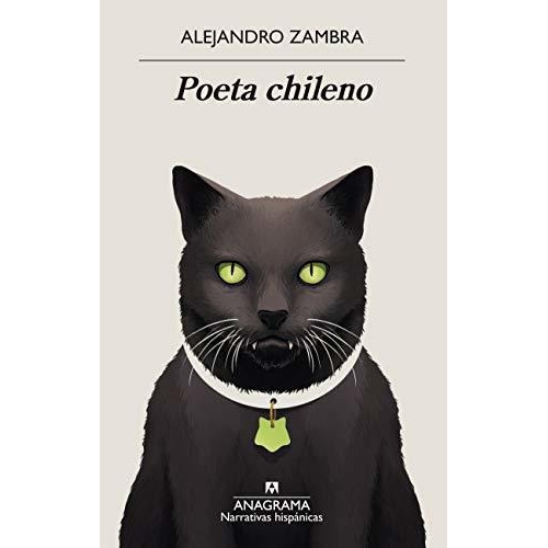Poeta Chileno: 641 (narrativas Hispánicas), De Zambra, Alejandro. Editorial Anagrama, Tapa Tapa Blanda En Español
