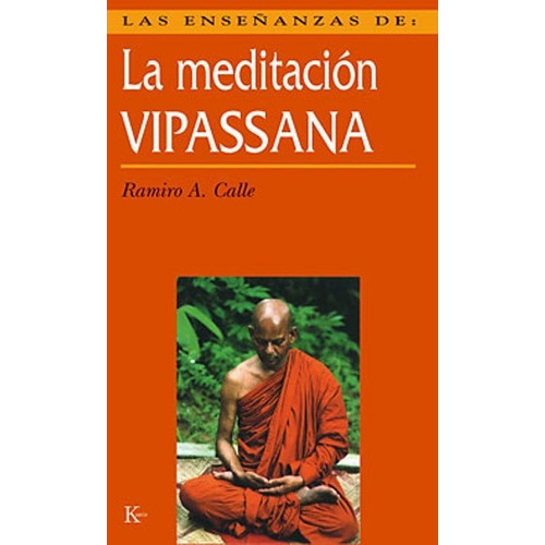 La Meditacion Vipassana