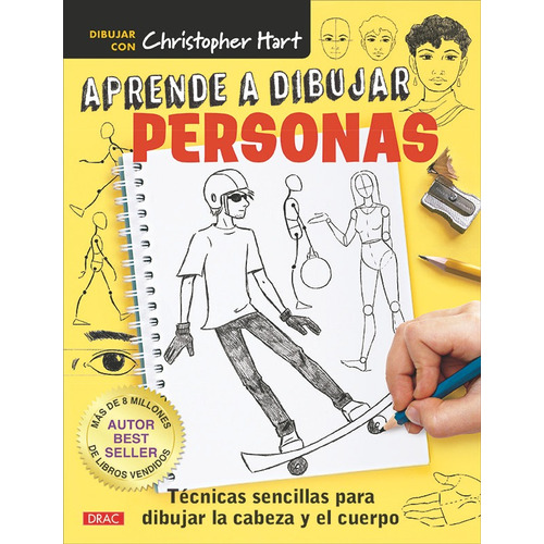 Aprende A Dibujar Personas - Christopher Hart