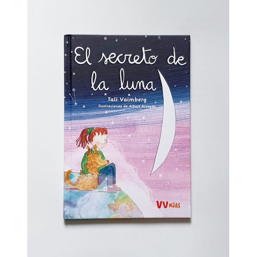 El Secreto De La Luna, De Tali Vaimberg. Editorial Vicens-vives, Edición 2020 En Español