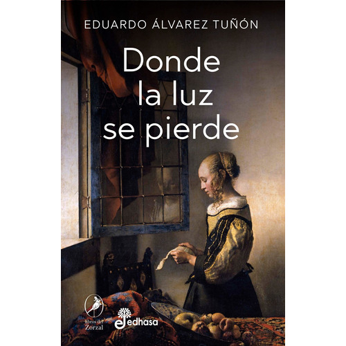 Libro Donde La Luz Se Pierde - Eduardo Álvarez Tuñón