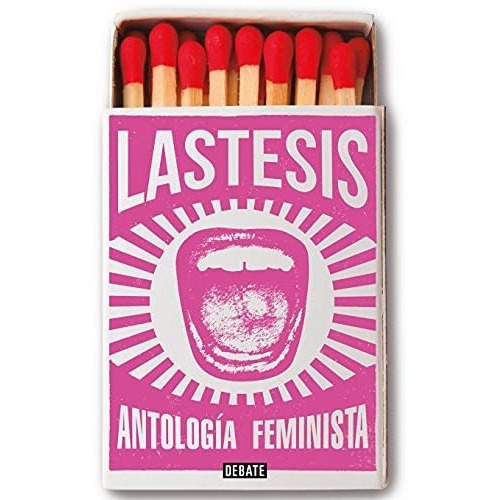 Antologia de textos feministas - Anthology of Feminist Narrative, de Lea Caceres., vol. N/A. Penguin Random House Grupo Editorial, tapa blanda en español, 2021