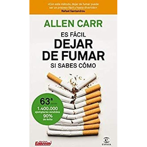Libro: Es Fácil Dejar De Fumar, Si Sabes Cómo. Carr, Allen. 