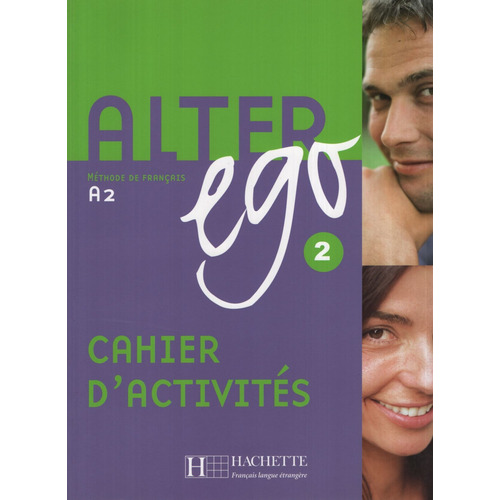 Alter Ego 2 - Cahier D'activites - A2/b1