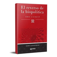 Reverso De La Biopolítica Eric Laurent Enric Berenguer (gr)