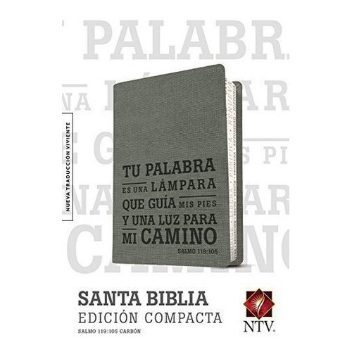 Santa Biblia Ntv, Edicionpacta, Salmo 119: 105, de Tynd. Editorial Tyndale House Publishers en español