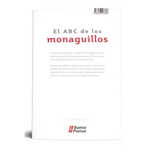 El Abc De Los Monaguillos, De Marcelino Delfín Poso., Vol. Unico. Editorial Buena Prensa, Tapa Blanda, Edición 1a. Edicion:2015 - 4a. Reimpresion:2020 En Español, 2020