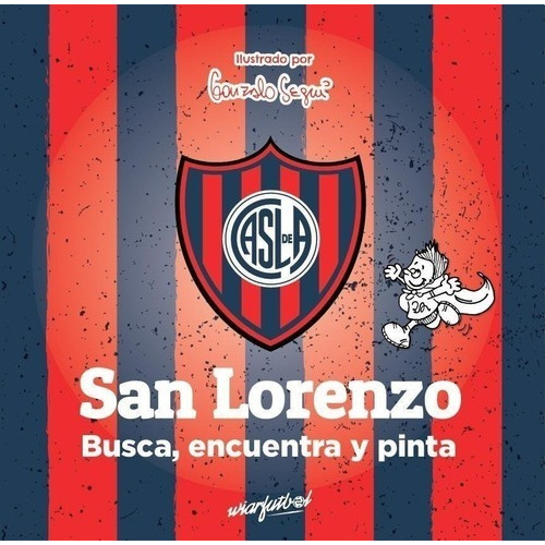 San Lorenzo: Busca, Encuentra Y Pinta G. Seguí Wiarfutbol