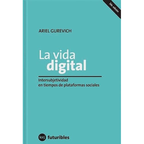 Libro La Vida Digital De Ariel Gurevich