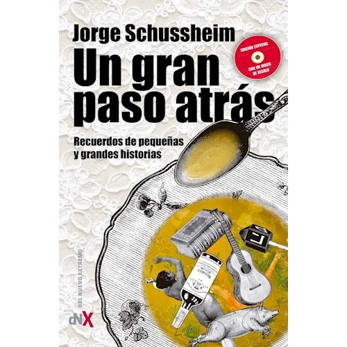 Un Gran Paso Atrás, De Schussheim. Editorial Del Nuevo Extremo En Español
