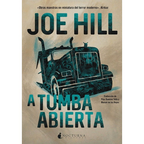 A Tumba Abierta, De Hill, Joe. Editorial Nocturna Ediciones, Tapa Blanda En Español
