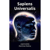 Sapiens Universalis - Evolución Personal