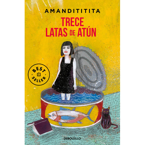 Trece Latas De Atún, De Amandititita., Vol. 1.0. Editorial Debolsillo, Tapa Blanda, Edición 1.0 En Español, 2023