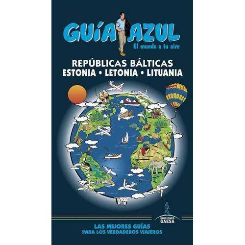 Guia De Turismo - Republicas Balticas - Guia Azul - Sanchez