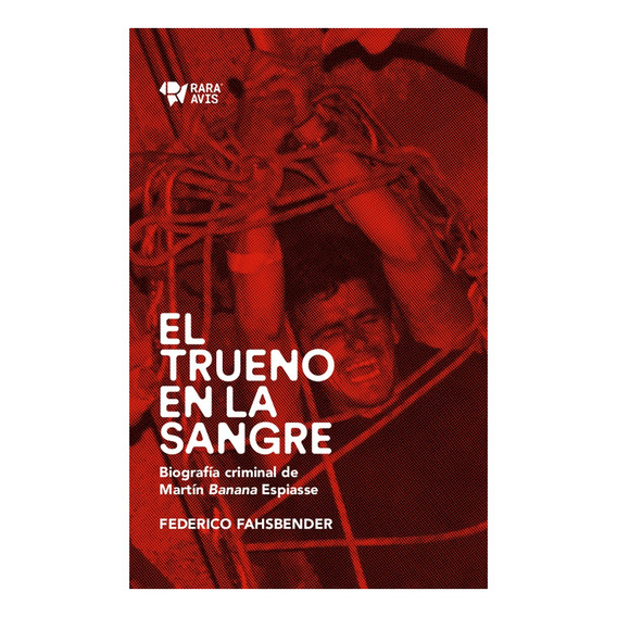 El Trueno En La Sangre - Federico Fahsbender