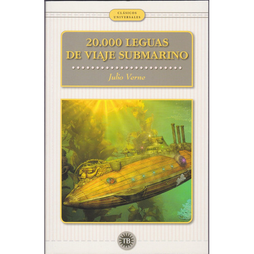 Veinte Mil Leguas De Vieje Submarino, De Verne, Julio. Editorial Total Book En Español