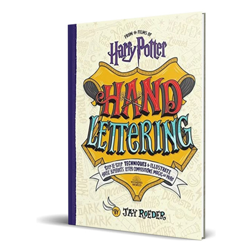 Harry Potter Hand Lettering, De Jay Roeder. Editorial Thunder Bay Press, Tapa Blanda En Inglés, 2021
