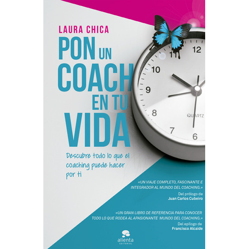 Pon Un Coach En Tu Vida De Laura Chica - Alienta Editorial