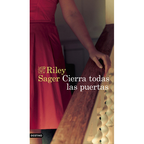 Libro Cierra Todas Las Puertas - Sager, Riley