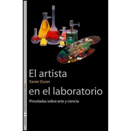 El Artista En El Laboratorio, De Xavier Duran., Vol. 0. Editorial Publicacions De La Universitat De València, Tapa Blanda En Español, 1