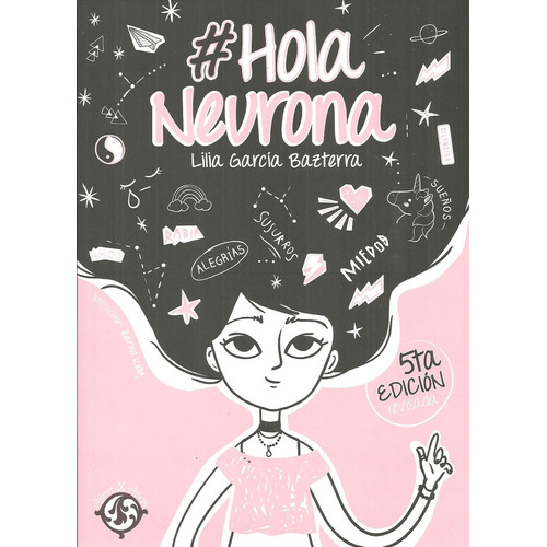 Hola Neurona - Lilia García Bazterra