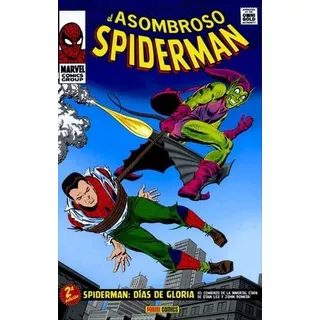 Comic Marvel Gold El Asombroso Spiderman: Dias De Gloria