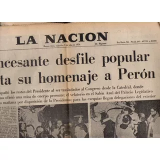 Diario La Nacion 3 De Julio 1974 Muerte Juan Domingo Peron