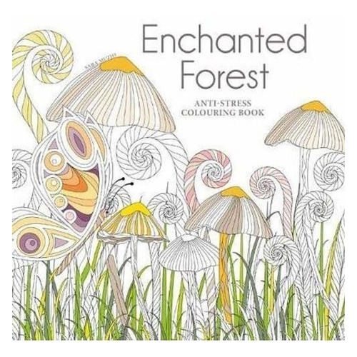 Enchanted Forest Anti Stress Colouring Book