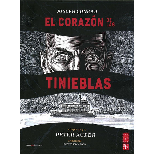 El corazón de las tinieblas, de rad, Joseph / Kuper, Peter. Editorial Fce (Fondo De Cultura Económica), tapa blanda en español, 1