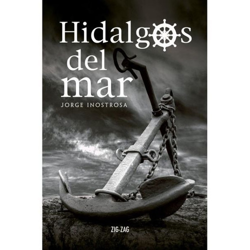 Libro Hidalgos Del Mar - Jorge Inostrosa