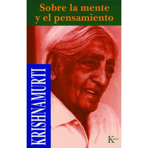 Libro Sobre La Mente Y El Pensamiento - Krishnamurti Jiddu