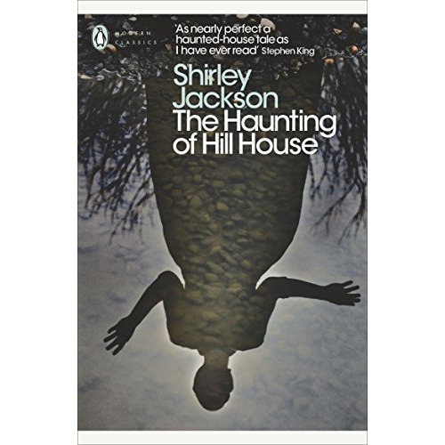 The Haunting Of Hill House - Shirley Jackson