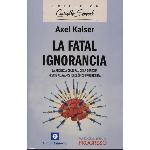 Libro La Fatal Ignorancia