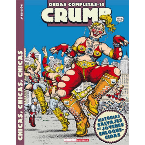 Obras Completas Robert Crumb 14  - La Cúpula - C/u