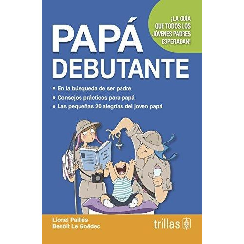 Libro Papá Debutante ¡