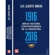 Breve Historia Contemporanea Argentina 1916 1999 - Romero