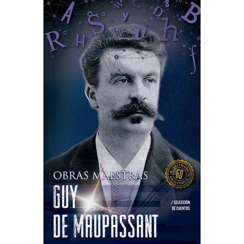 Obras Maestras: Guy De Maupassant, De Guy De Maupassant. Serie Obras Maestras Editorial Editores Mexicanos Unidos, Tapa Blanda En Español