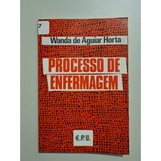 Livro, Processo De Enfermagem, Wanda De Aguiar Horta