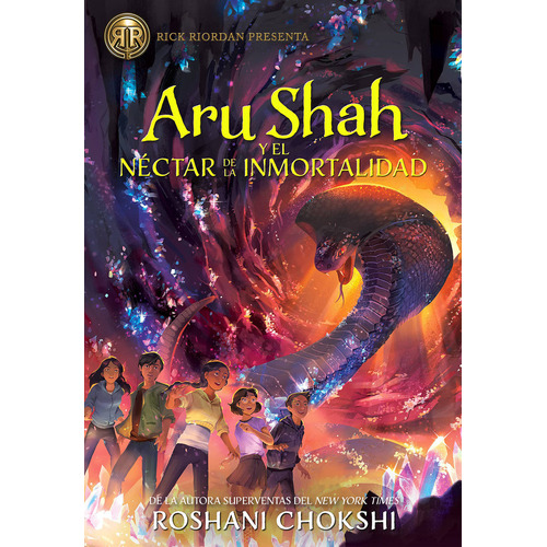 Aru Shah Y El Nectar De La Inmortalidad, De Chokshi, Roshani. Editorial Hidra,editorial En Español