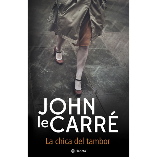 La Chica Del Tambor De John Le Carré - Booket