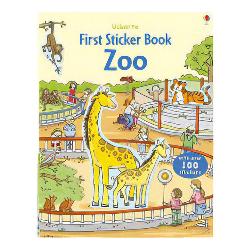 Zoo - Usborne First Sticker Book, De Taplin, Sam. Editorial Usborne Publishing En Inglés, 2010