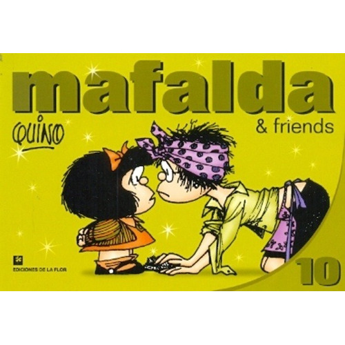 Mafalda & Friends 10 - Quino