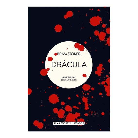Libro: Drácula (alma Pocket Ilustrados) / Bram Stoker