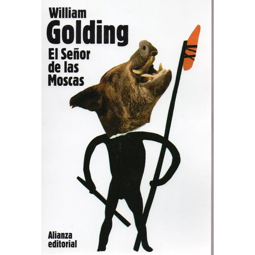 El Señor De Las Moscas (nueva Ed.) de  Golding William en Español Editorial Alianza Tapa Blanda