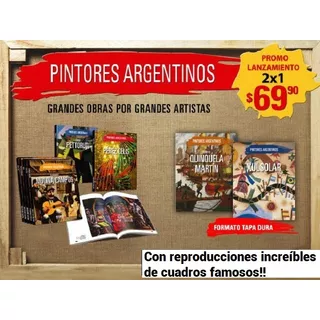 Colección Libros Pintores Argentinos Diario La Nación T/dura